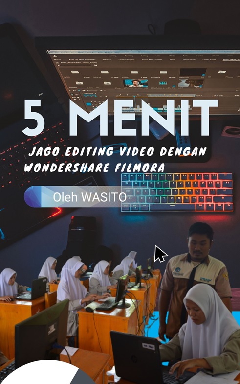 5 Menit Jago Editing video Dengan Wondershare Filmora